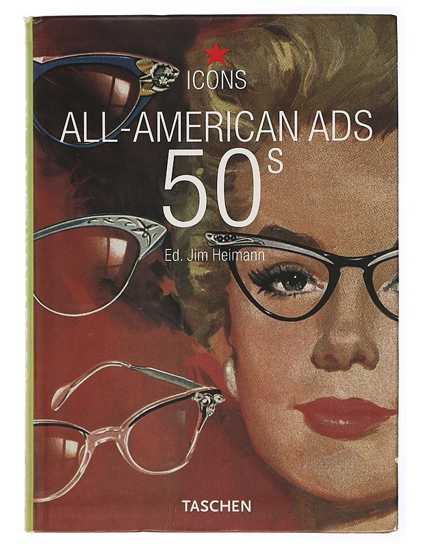 All-American ads 50s - Jim Heimann - Harrastekirjat - 10105436229 - 0