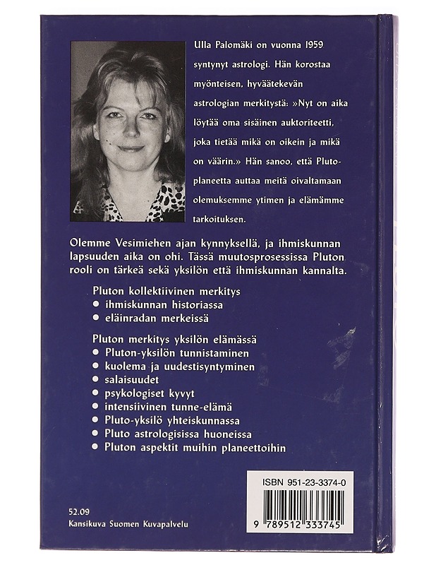 Pluto : avain laajempaan tietoisuuteen - Ulla Palomäki - Harrastekirjat - 10105436248 - 1