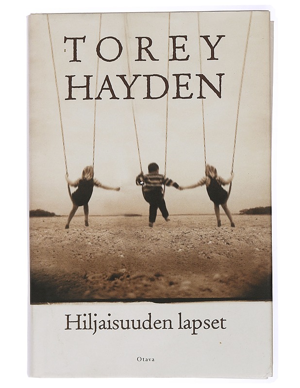 Hiljaisuuden lapset - Hayden, Torey - Elämäkerrat ja muistelmat - 10105436254 - 0