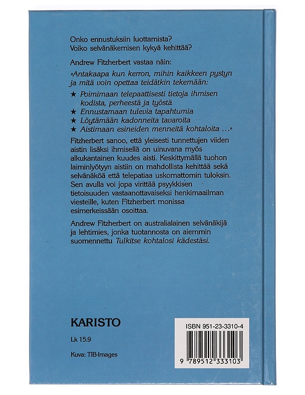 Selvänäkö : kehitä psyykkisiä kykyjäsi - Fitzherbert, Andrew - Harrastekirjat - 10105436255 - 1