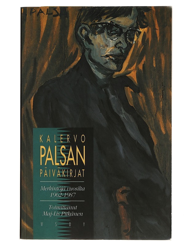Kalervo Palsan päiväkirjat : merkintöjä vuosilta 1962-1987 - Palsa, Kalervo - Elämäkerrat ja muistelmat - 10105436288 - 0