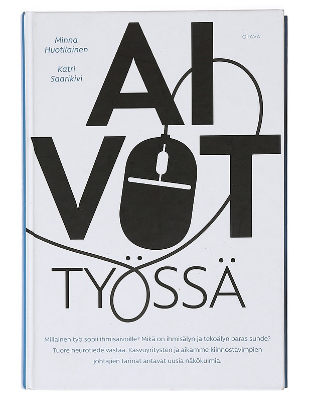 Aivot työssä - Huotilainen, Minna - Tietokirjat ja oppaat - 10105436291 - 0