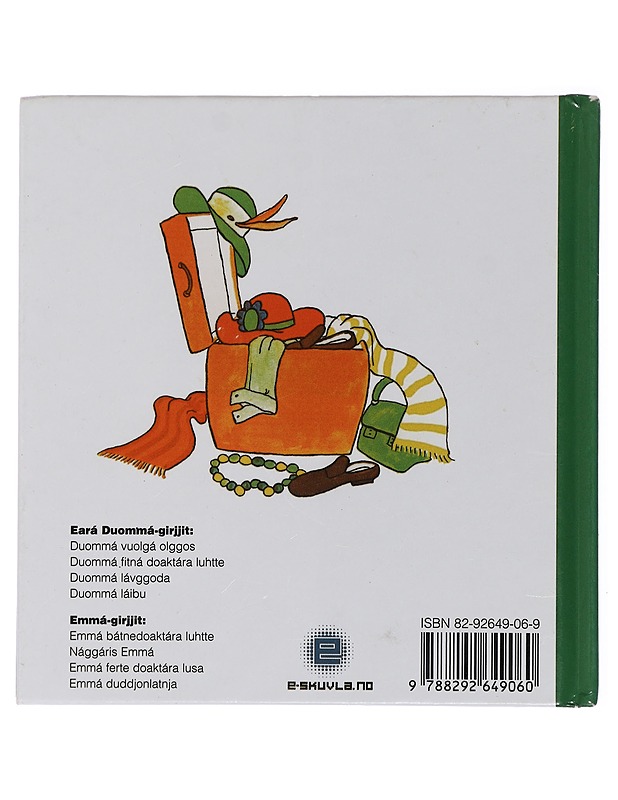 Duommá gárvodallá - Gunilla Wolde - Lastenkirjat - 10105436293 - 1