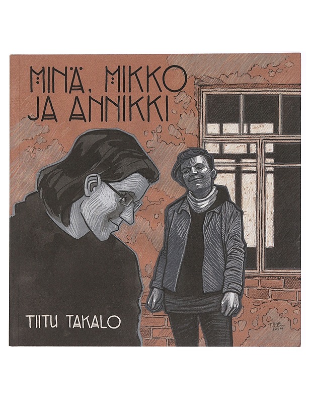 Minä, Mikko ja Annikki - Takalo, Tiitu - Sarjakuvat - 10105436314 - 0