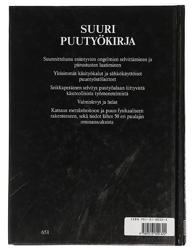 Suuri puutyökirja : suunnittelu, työkalut, työtavat, puumateriaali - Ernest Scott - Tietokirjat ja oppaat - 10105436316 - 1