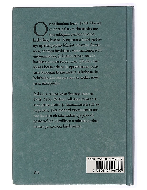Rakkaus vainoaikaan : romaani - Mika Waltari - Romaanit ja novellit - 10105436329 - 1