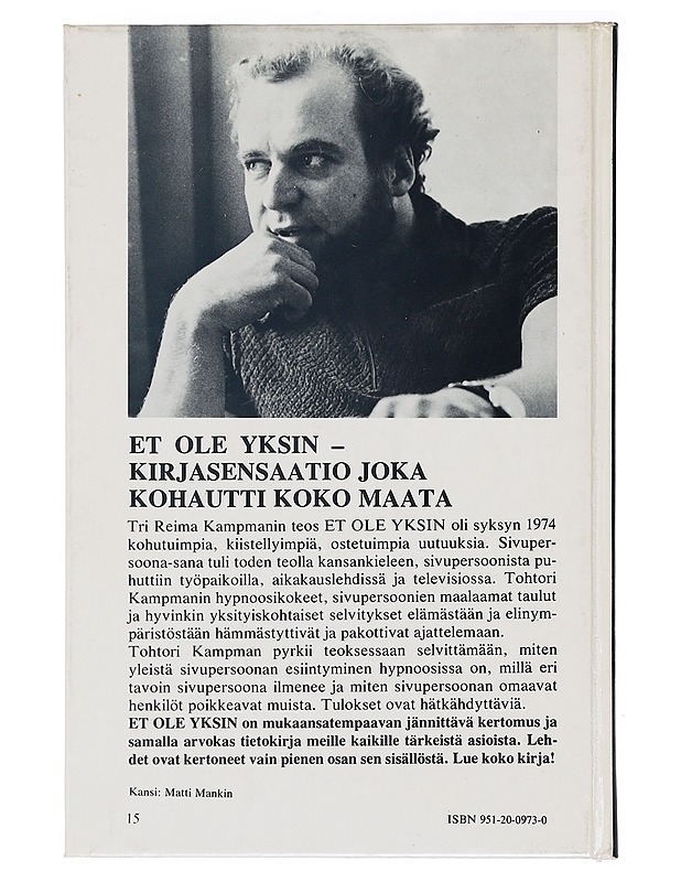 Et ole yksin : tutkimuksia ihmisen sivupersoonista - Reima Kampman - Tietokirjat ja oppaat - 10105436350 - 1