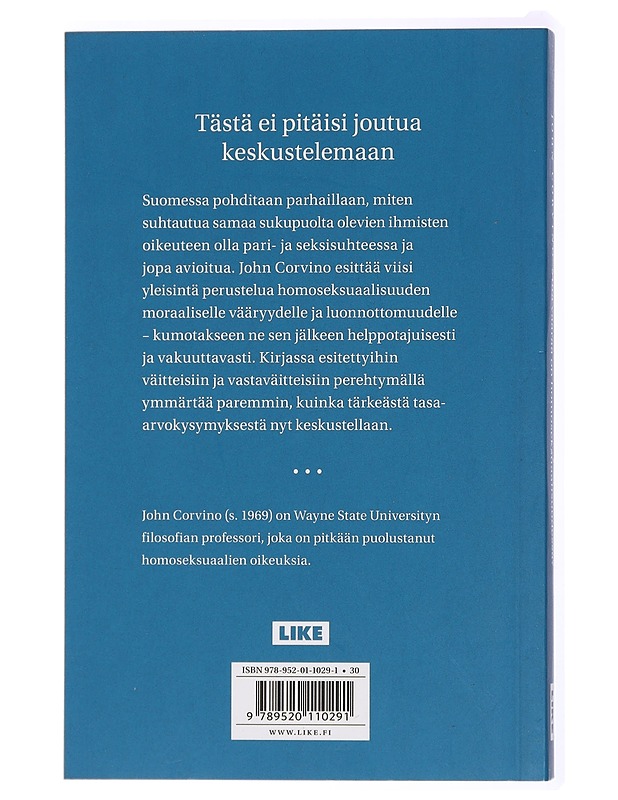 Mitä väärää on homoseksuaalisuudessa? - Corvino, John - Tietokirjat ja oppaat - 10105436355 - 1