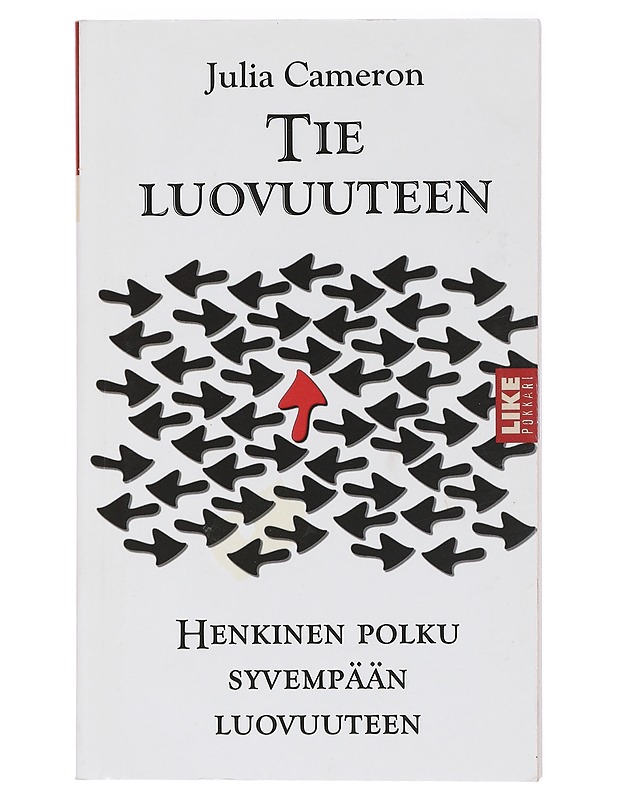 Tie luovuuteen : henkinen polku syvempään luovuuteen - Cameron, Julia - Tietokirjat ja oppaat - 10105436418 - 0