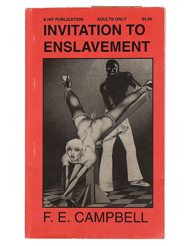 Invitation to Enslavement - F. E. Campbell K-18 - Harrastekirjat - 10105436431 - 0
