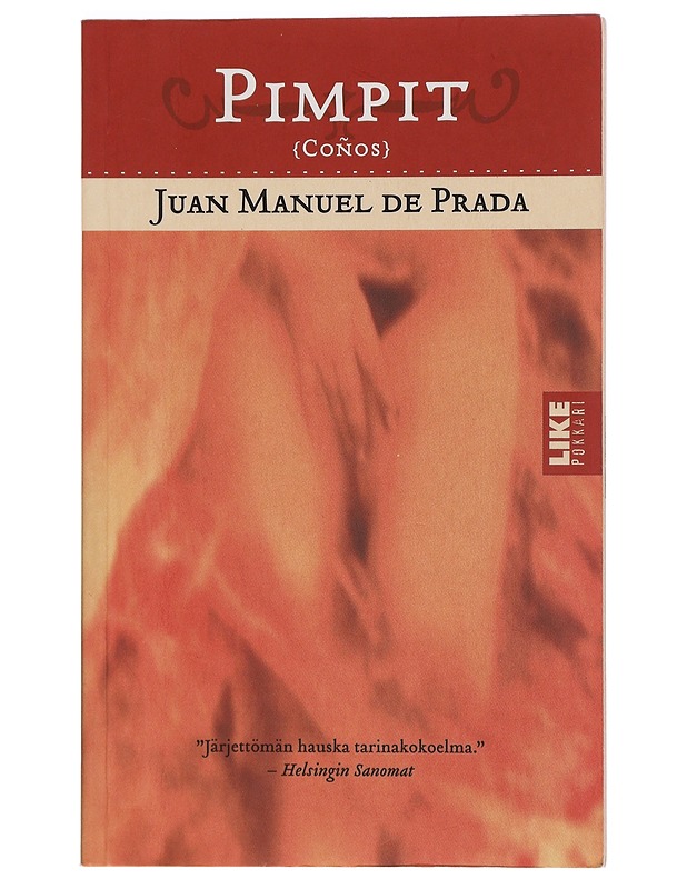 Pimpit - Prada, Juan Manuel de K-18 - Romaanit ja novellit - 10105436437 - 0
