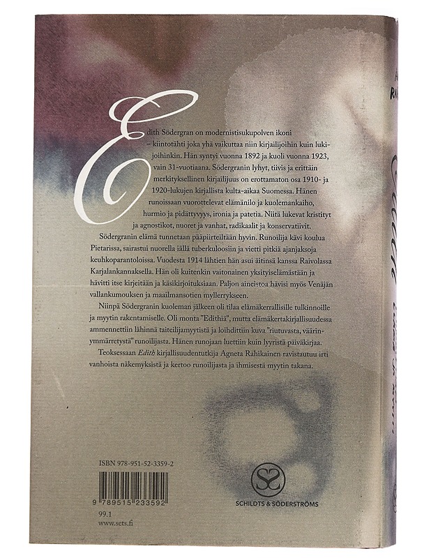 Edith : runoilijan elämä ja myytti - Rahikainen, Agneta - Elämäkerrat ja muistelmat - 10105436438 - 1