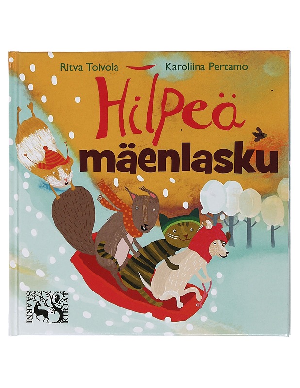 Hilpeä mäenlasku - Toivola, Ritva - Lastenkirjat - 10105436447 - 0