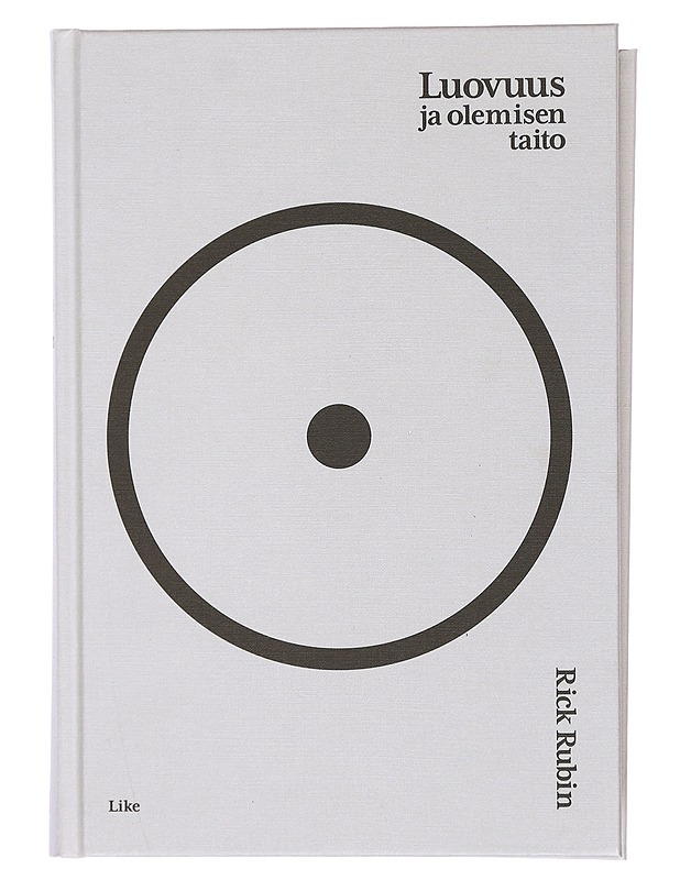 Luovuus ja olemisen taito - Rubin, Rick - Tietokirjat ja oppaat - 10105436464 - 0