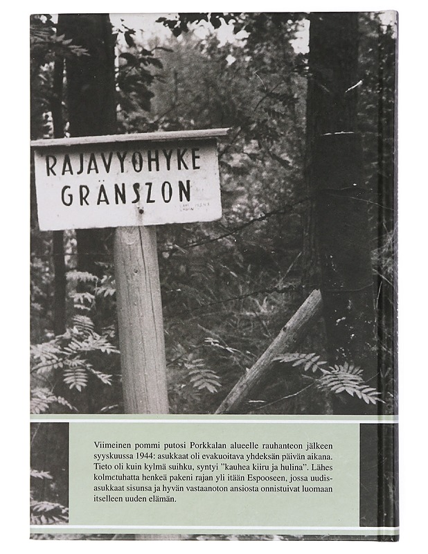 Käännekohta. Porkkala ja Espoo 1944-1956 - Sten Björkman - Tietokirjat - 10105436493 - 1