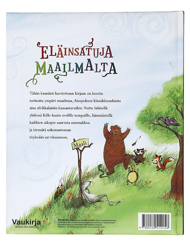 Eläinsatuja maailmalta - Davidson, Susanna - Lastenkirjat - 10105436485 - 1