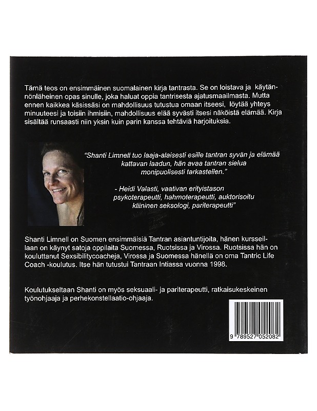 Tantra : läsnäolon ja hyväksynnän kautta muutokseen - Limnell, Shanti K18 - Tietokirjat ja oppaat - 10105436505 - 1