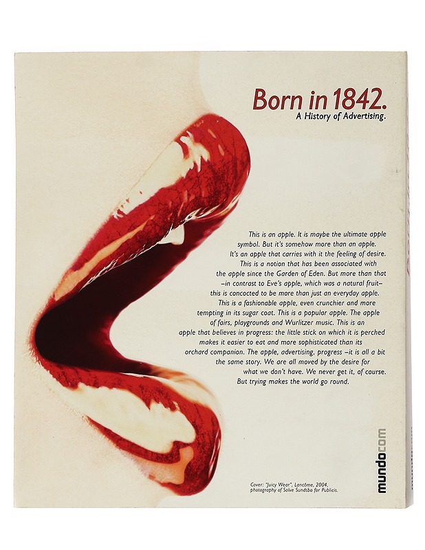 Born in 1842 : A History of Advertising - Pincas, Stéphane - Tietokirjat ja oppaat - 10105436510 - 1