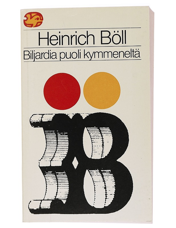 Biljardia puoli kymmeneltä - Böll, Heinrich - Romaanit ja novellit - 10105436518 - 0