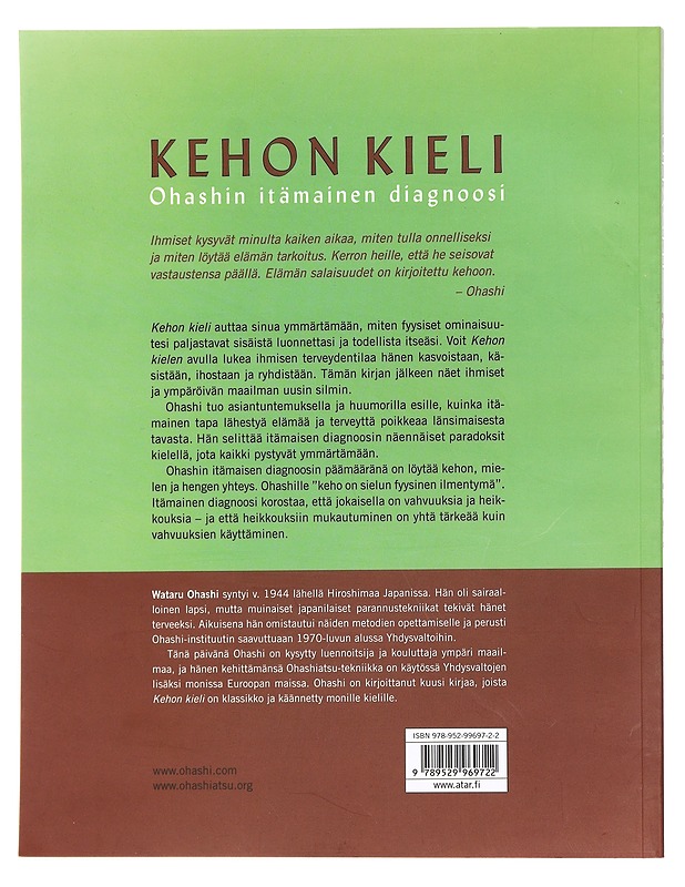 Kehon kieli : Ohashin itämainen diagnoosi - Ohashi, Wataru - Tietokirjat ja oppaat - 10105436519 - 1