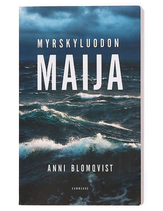 Myrskyluodon Maija - Blomqvist, Anni - Romaanit ja novellit - 10105436587 - 0