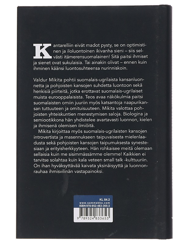 Kantarellin kuuntelun taito : itämerensuomalaista maailmankuvaa etsimässä - Mikita, Valdur - Romaanit ja novellit - 10105436605 - 1