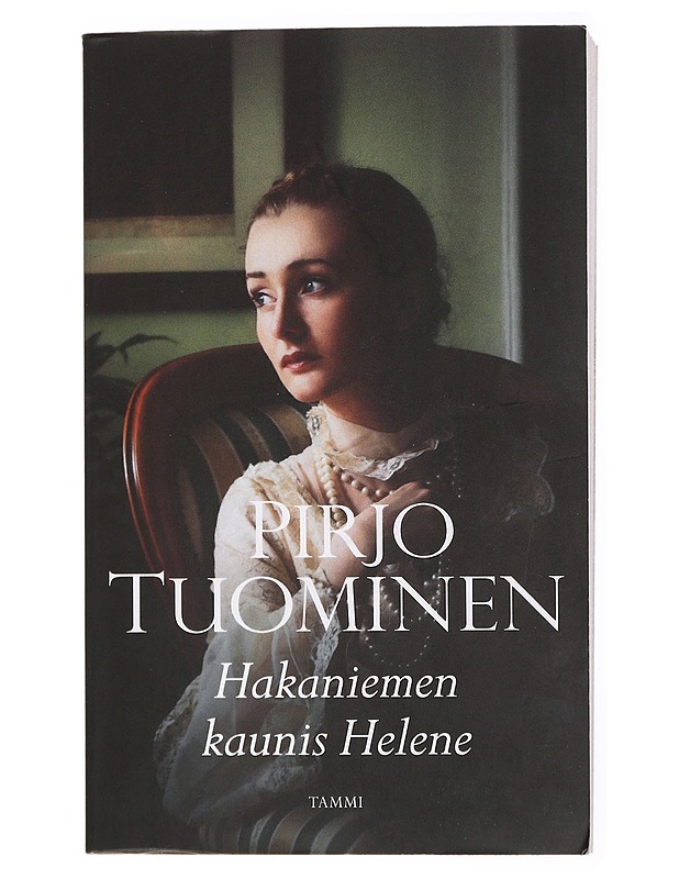 Hakaniemen kaunis Helene - Pirjo Tuominen - Romaanit ja novellit - 10105436612 - 0