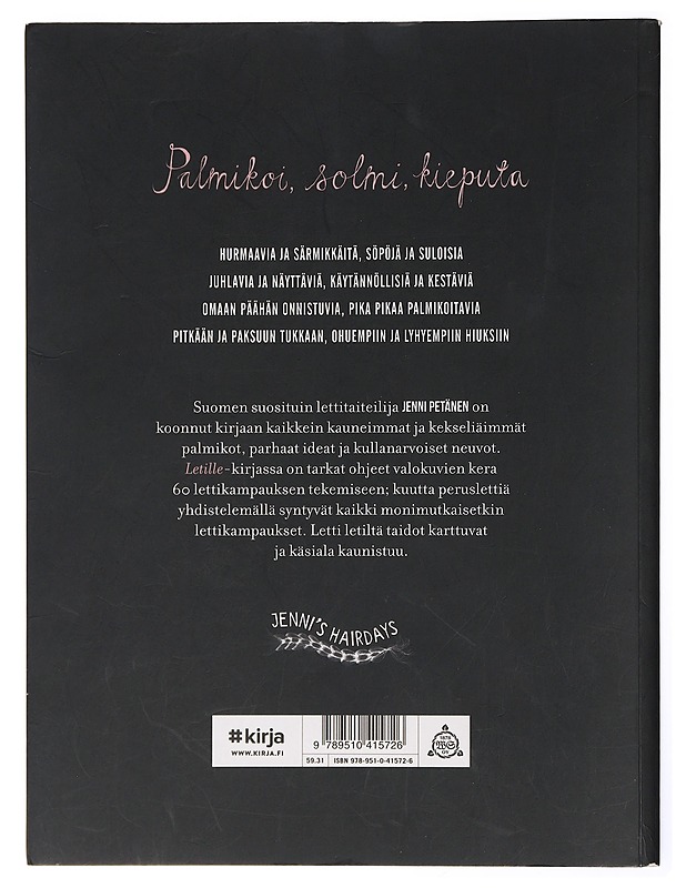 Letille : 60 kauneinta palmikkoa ja lettikampausta - Petänen, Jenni - Harrastekirjat - 10105436616 - 1