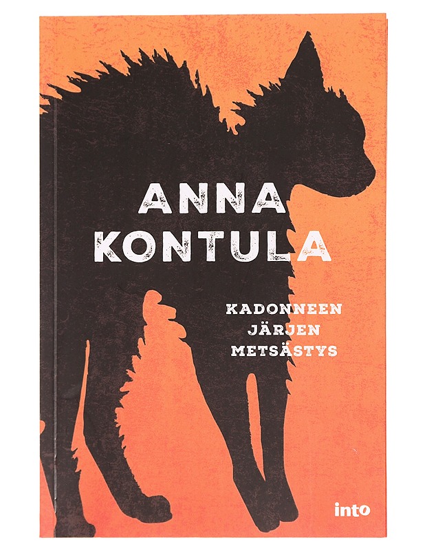 Kadonneen järjen metsästys - Anna Kontula - Historiakirjat - 10105436614 - 0