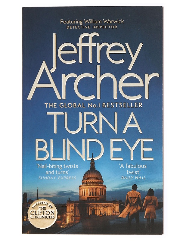 Turn a Blind Eye - Archer, Jeffrey - Jännitys ja dekkarit - 10105436619 - 0
