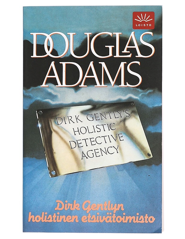 Dirk Gentlyn holistinen etsivätoimisto - Adams, Douglas - Fantasia- ja scifi - 10105436620 - 0