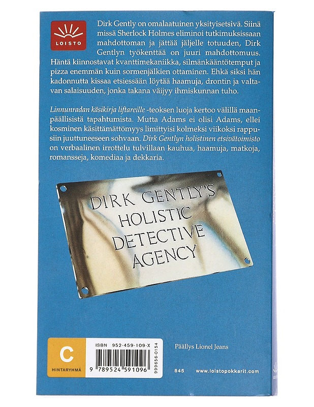 Dirk Gentlyn holistinen etsivätoimisto - Adams, Douglas - Fantasia- ja scifi - 10105436620 - 1