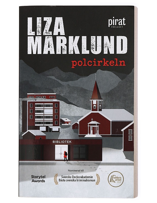 Polcirkeln - Marklund, Liza - Jännitys ja dekkarit - 10105436625 - 0