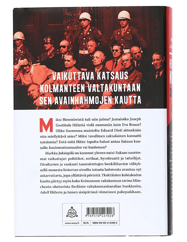 Hitlerin kopla : 20 natsi-Saksan johtajaa - Markku Jokisipilä - Elämäkerrat ja muistelmat - 10105436631 - 1