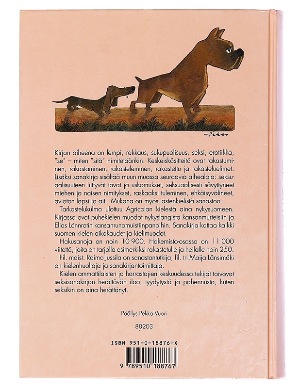 Se siitä : Suomen kielen seksisanakirja - Jussila, Raimo - Tietokirjat ja oppaat - 10105436635 - 1