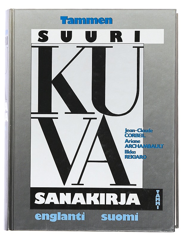 Tammen suuri kuvasanakirja : englanti/suomi - Archambault, Ariane - Tietokirjat ja oppaat - 10105436643 - 0