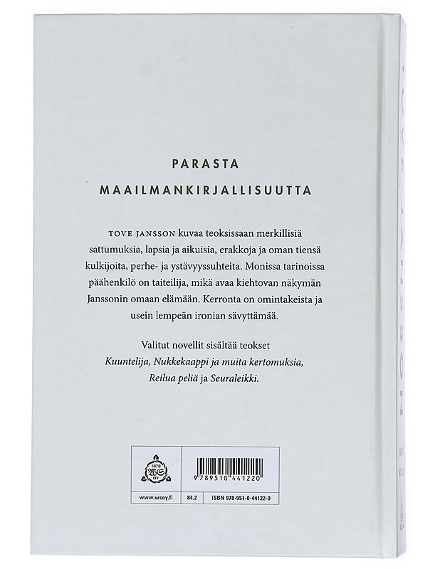 Kuuntelija - Jansson, Tove - Romaanit ja novellit - 10105436644 - 1