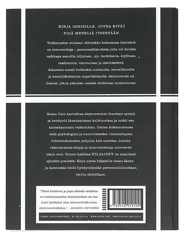 Hiljaiset : introverttien manifesti - Cain, Susan - Tietokirjat ja oppaat - 10105436652 - 1