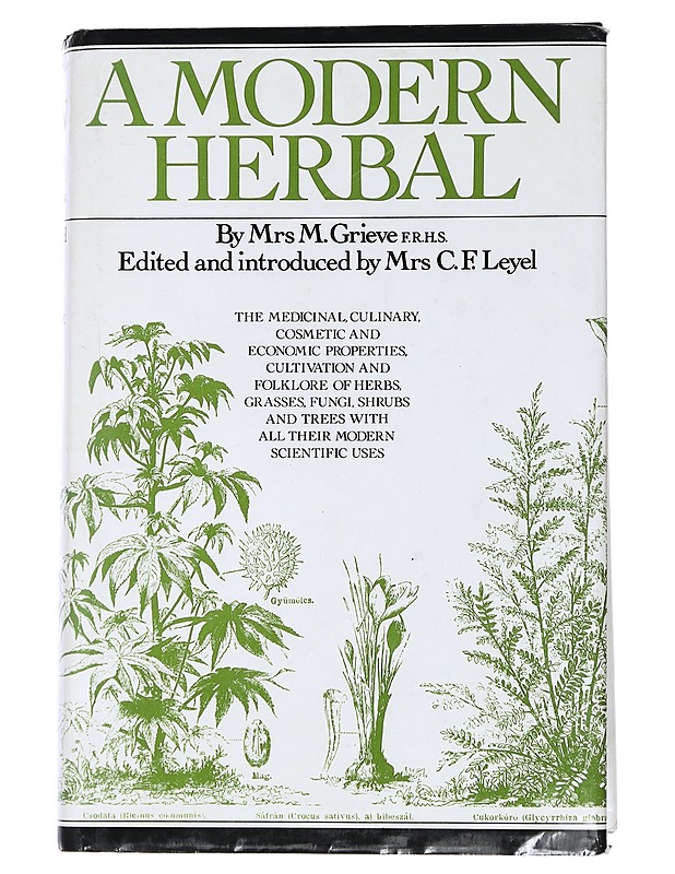 A modern herbal : the medicinal, culinary, cosmetic and economic properties, cultivation and folklore of herbs, grasses, fungi, shrubs and trees with all their modern scientific us - Romaanit ja novellit - 10105436678 - 0