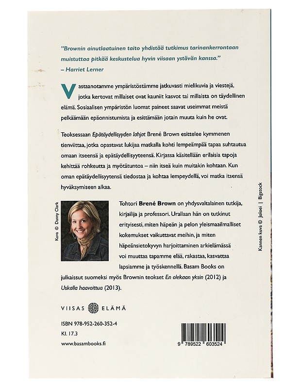 Epätäydellisyyden lahjat : unohda ulkoiset paineet ja ole oma itsesi - Brown, Brené - Tietokirjat ja oppaat - 10105436685 - 1