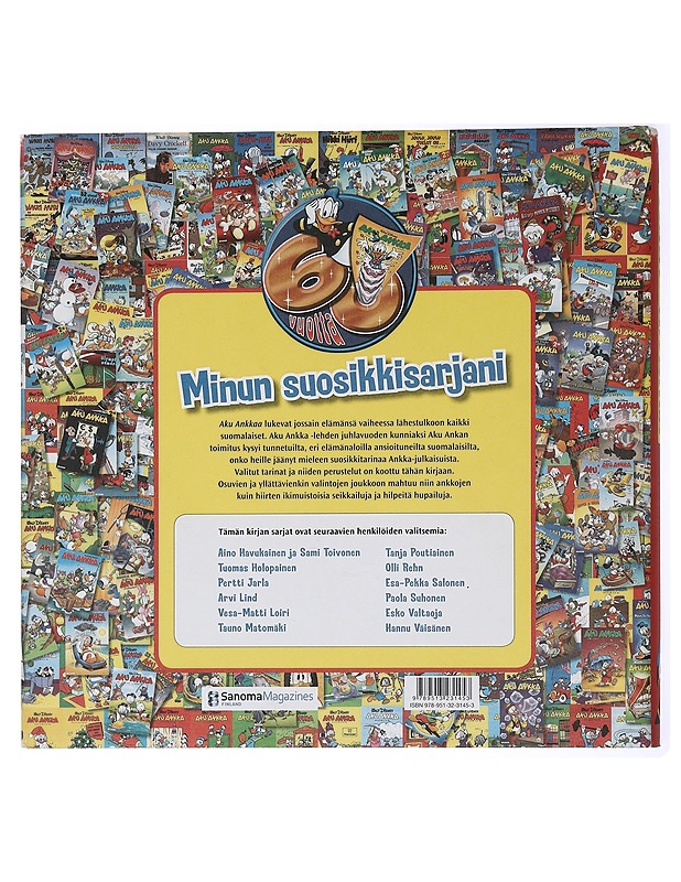 Minä ja Aku Ankka : suomalaisten suosikkitarinat - Heiskanen, Jukka - Sarjakuvat - 10105436694 - 1