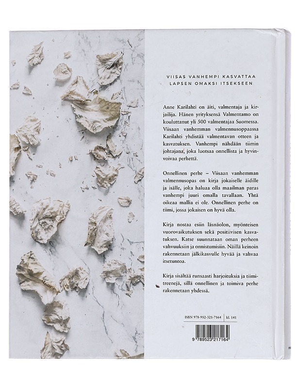 Onnellinen perhe : viisaan vanhemman valmennusopas - Karilahti, Anne - Tietokirjat ja oppaat - 10105436702 - 1