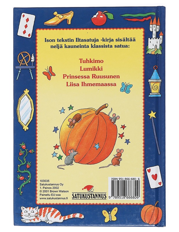 Ison tekstin iltasatuja - Satakustannus - Lastenkirjat - 10105436735 - 1