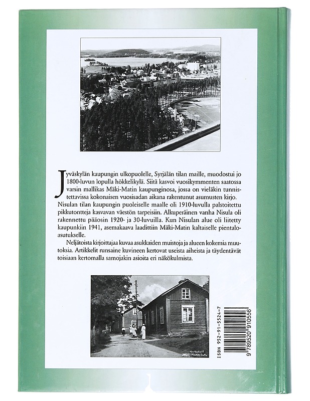 Vuosisata Harjun takana : Nisulan, Mäki-Matin ja Syrjälän historiaa - Lipas, Pertti - Historiakirjat - 10105436788 - 1