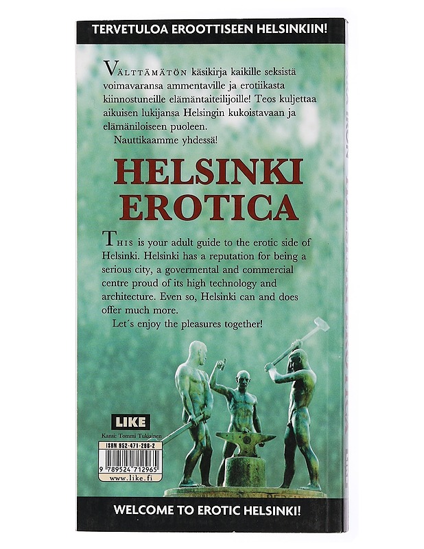 Helsinki erotica : selviytyjän opas - Tara Iron (K-18) - Tietokirjat ja oppaat - 10105436791 - 1