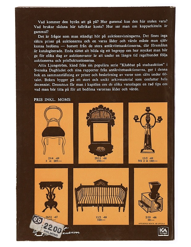 Klubbat på auktion : Priser och jämförelser under 60-talet - Ljungström, Attis - Tietokirjat ja oppaat - 10105436801 - 1