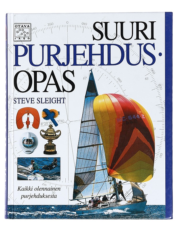 Suuri purjehdusopas - Sleight, Steve - Harrastekirjat - 10105436802 - 0