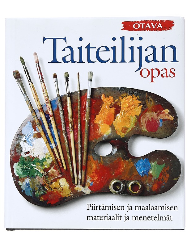 Taiteilijan opas : piirtämisen ja maalaamisen materiaalit ja menetelmät - Gair, Angela - Harrastekirjat - 10105436804 - 0