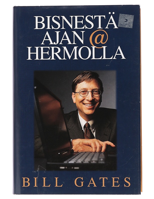 Bisnestä ajan hermolla - Gates, Bill - Tietokirjat ja oppaat - 10105436825 - 0