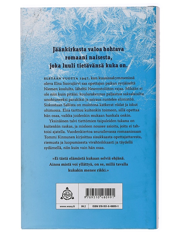 Pimeät kuut : talvikirja - Tommi Kinnunen - Romaanit ja novellit - 10105436837 - 1